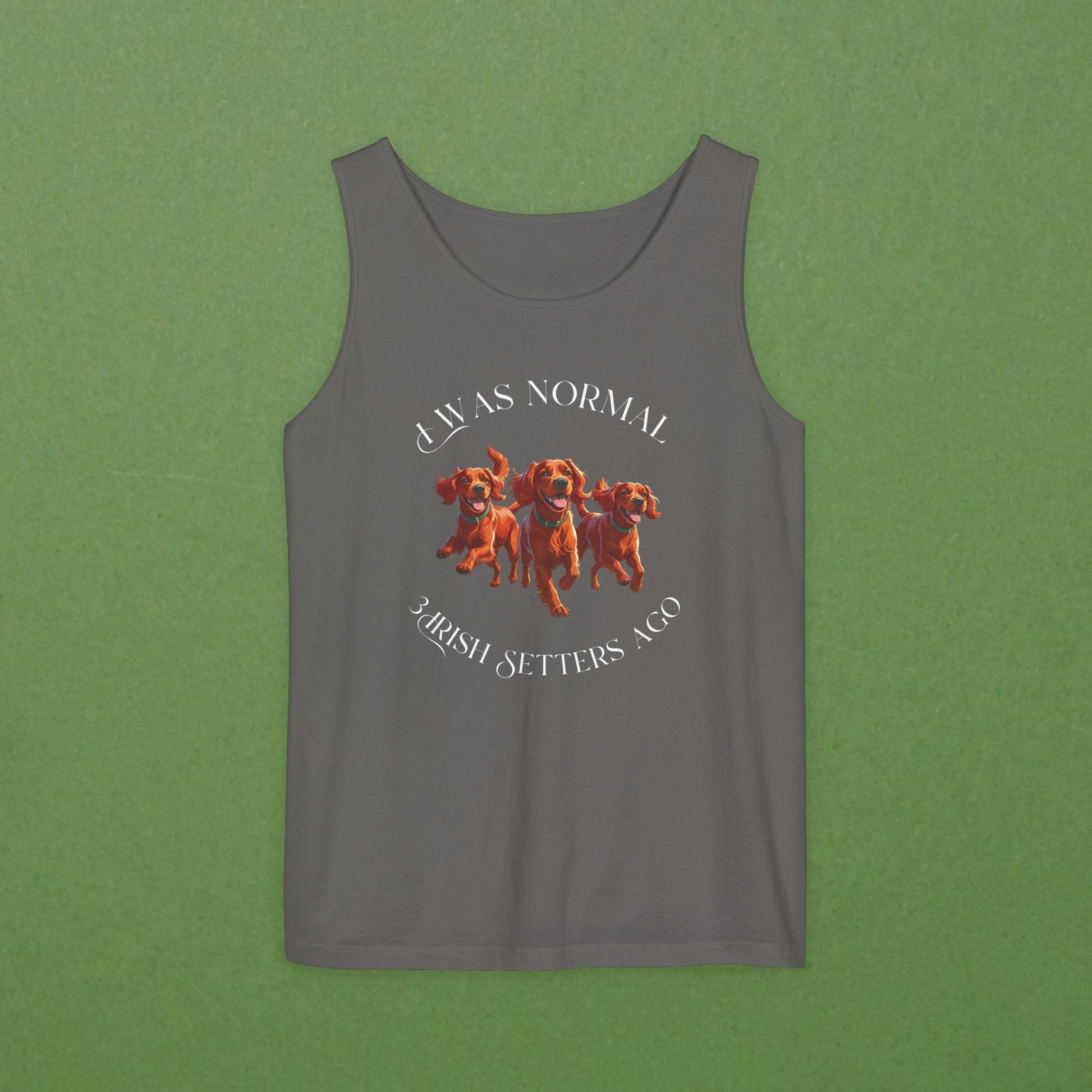 I Was Normal  3 Irish Setters Ago Unisex Tank