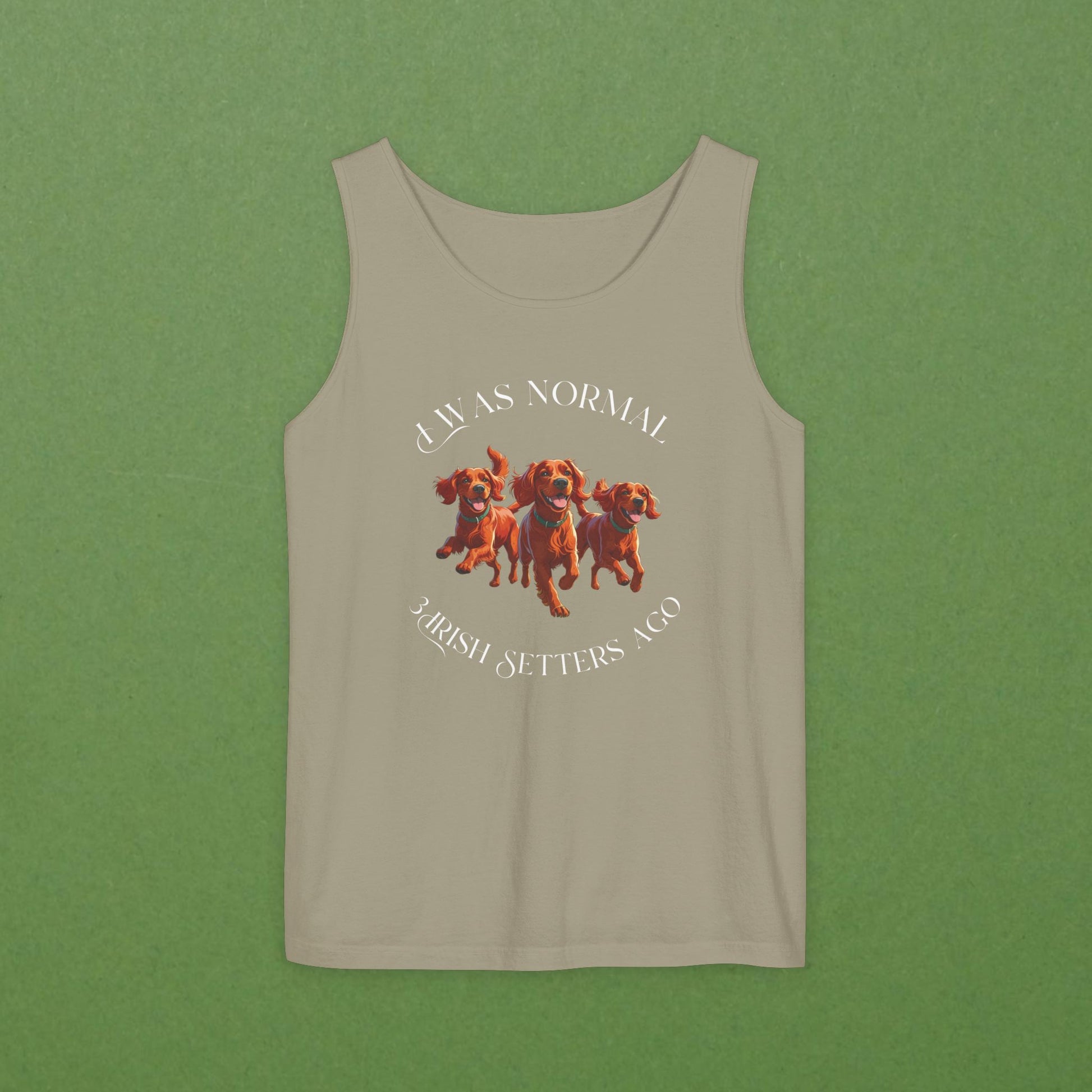 I Was Normal  3 Irish Setters Ago Unisex Tank